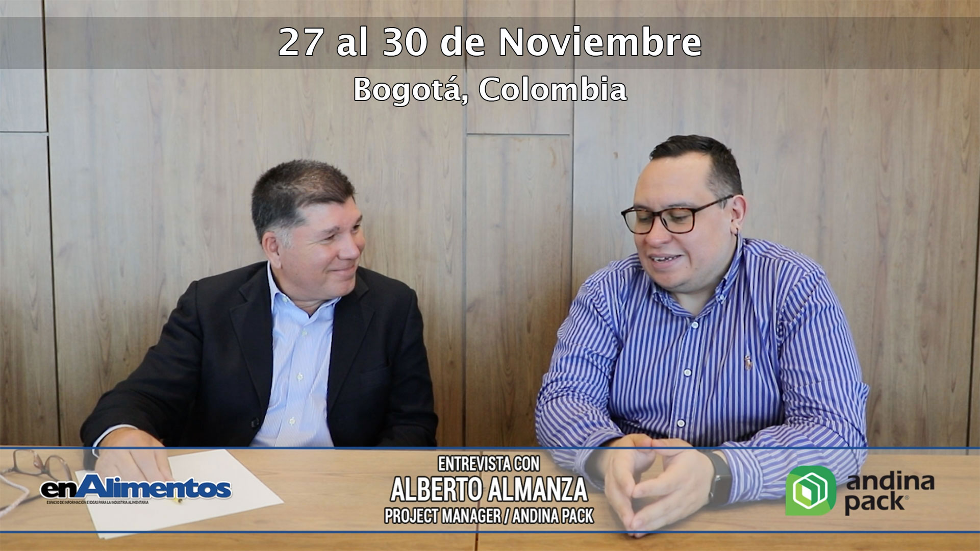 Andina Pack con lo mejor de procesamiento y empaque de alimentos y bebidas, conversamos con Alberto Almanza sobre este importante evento